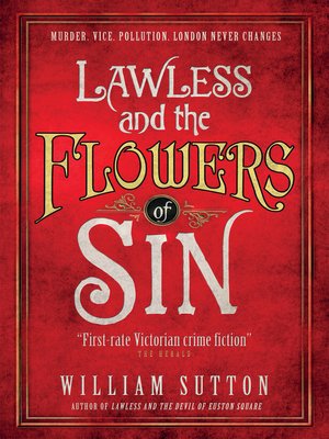 cover image of Lawless and the Flowers of Sin